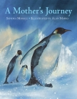 A Mother's Journey By Sandra Markle, Alan Marks (Illustrator) Cover Image