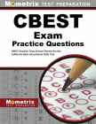 CBEST Practice Questions: CBEST Practice Tests & Exam Review for the California Basic Educational Skills Test (Mometrix Test Preparation) By Mometrix California Teacher Certificatio (Editor) Cover Image