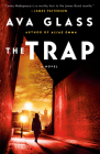 The Trap: A Novel By Ava Glass Cover Image