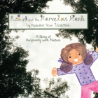 Robin and the Marvelous Maple By Madeline H. Weinstein, Madeline H. Weinstein (Illustrator), Madeline H. Weinstein (Photographer) Cover Image