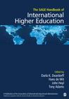 The Sage Handbook of International Higher Education By Darla K. Deardorff (Editor), Hans de Wit (Editor), John D. Heyl (Editor) Cover Image