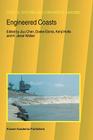 Engineered Coasts (Coastal Systems and Continental Margins #6) By Jiyu Chen (Editor), Doeke Eisma (Editor), Kenji Hotta (Editor) Cover Image