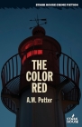 The Color Red By A. M. Potter Cover Image