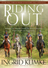 Riding Out: Strategies for Training Outside the Arena to Improve Horse Health and Performance Cover Image
