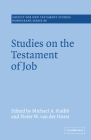 Studies on the Testament of Job (Society for New Testament Studies Monograph #66) By Michael a. Knibb (Editor), Pieter W. Van Der Horst (Editor) Cover Image