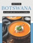 Ricette del Botswana Da Gustare Con Tutta La Famiglia By Michelle Lee Cover Image