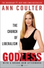 Godless: The Church of Liberalism By Ann Coulter Cover Image