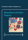 Blood Use in Cardiac Surgery Cover Image