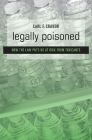 Legally Poisoned: How the Law Puts Us at Risk from Toxicants Cover Image