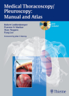 Medical Thoracoscopy / Pleuroscopy: Manual and Atlas [With DVD] Cover Image