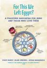 For This We Left Egypt?: A Passover Haggadah for Jews and Those Who Love Them Cover Image