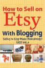 How to Sell on Etsy With Blogging Cover Image