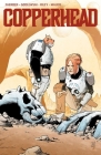 Copperhead Volume 1: A New Sheriff in Town Cover Image