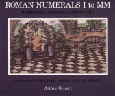 Roman Numerals I to Mm: Liber De Difficillimo Computando Numerum Cover Image