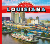 Louisiana (Explore the United States) By Julie Murray Cover Image