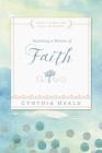 Becoming a Woman of Faith (Bible Studies: Becoming a Woman) By Cynthia Heald Cover Image