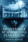 Deliverance at Springhill Plantation Cover Image