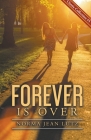 Forever is Over Cover Image