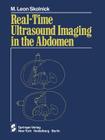 Real-Time Ultrasound Imaging in the Abdomen By M. L. Skolnick Cover Image