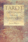 Tarot Dictionary and Compendium Cover Image