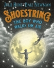 Shoestring, the Boy Who Walks on Air Cover Image