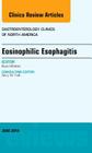 Eosinophilic Esophagitis, an Issue of Gastroenterology Clinics of North America: Volume 43-2 (Clinics: Internal Medicine #43) Cover Image