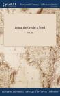Zelica: the Creole: a Novel; VOL. III By American (Created by) Cover Image