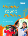 Healthy Young Children Sixth Edition Cover Image