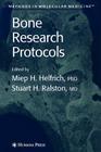 Bone Research Protocols (Methods in Molecular Medicine #80) Cover Image