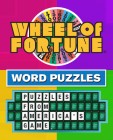 Wheel of Fortune Word Puzzles (384 Pages): Puzzles from America's Game (Brain Games) Cover Image