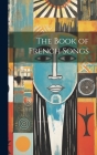 The Book of French Songs Cover Image