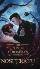 Nosferatu: The Numen Chronicles Volume One By Tate Csernis, Julia Bland (Other) Cover Image