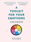 A Toolkit for Your Emotions By Emma Hepburn Cover Image