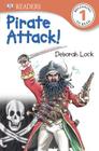 DK Readers L1: Pirate Attack! (DK Readers Level 1) Cover Image