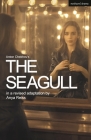The Seagull (Modern Plays) By Anton Chekhov, Anya Reiss (Adapted by) Cover Image