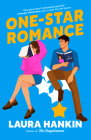 One-Star Romance By Laura Hankin Cover Image