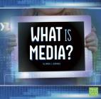 What Is Media? (All about Media) Cover Image
