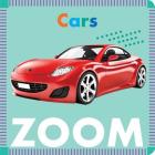 Cars Zoom By Rebecca Glaser Cover Image