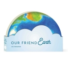 Our Friend Earth (Full Circle Books) By Lea Redmond, Regina Shklovsky  (Illustrator) Cover Image