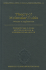Theory of Molecular Fluids, Volume 2: Applications By Christopher G. Gray, Keith E. Gubbins, Christopher G. Joslin Cover Image