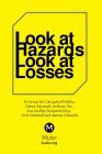 Look at Hazards, Look at Losses (Aesthetic Education Expanded) Cover Image