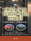 Forests at the Wildland-Urban Interface: Conservation and Management (Integrative Studies in Water Management & Land Development) Cover Image