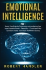 Emotional Intelligence: Rewire Your Brain by Discovering and Awakening Your Inner Empathic Powers. Raise Your E.Q and Learn Why I.Q Doesn't Ma Cover Image
