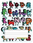 Handwriting Practice Paper: Perfect For kindergarten, kids, boys, girl ( Size 8.5 X 11 ) Design with Hand Drawn Funny Monster Alphabet By Goodday Daily Cover Image