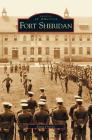 Fort Sheridan By Diana Dretske Cover Image