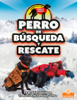 Perro de Búsqueda Y Rescate (Search and Rescue Dog) By B. Keith Davidson Cover Image