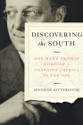 Discovering the South: One Man's Travels Through a Changing America in the 1930s By Jennifer Ritterhouse Cover Image