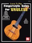 Learn to Play Fingerstyle Solos for Ukulele Cover Image