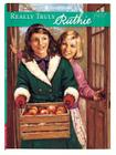 Really Truly Ruthie By Valerie Tripp, Walter Rane (Illustrator), Tamara England Cover Image