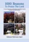 1000 Reasons to Praise the Lord By Johnson Ajayi Cover Image